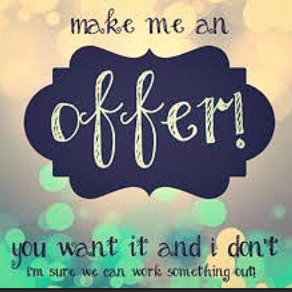 Make Me An Offer!!!
